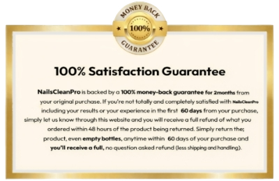 NailsCleanPro Mooney Back Gurantee