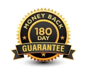 180 Days Money Back Guarantee