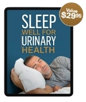 Bonus #1 “Sleep Well for Urinary Health”
